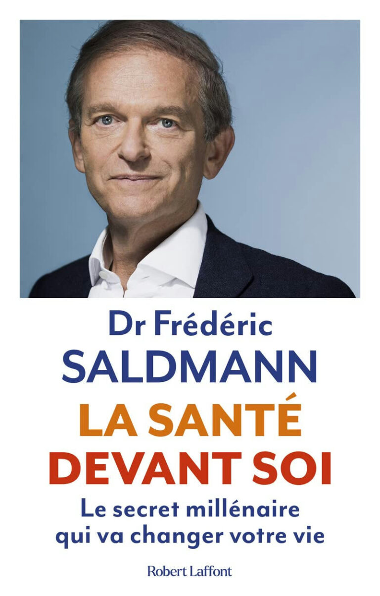 Frédéric Saldmann - La Santé devant soi - Le Secret millénaire qui va changer votre vie - COVER